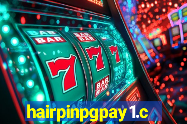 hairpinpgpay1.com