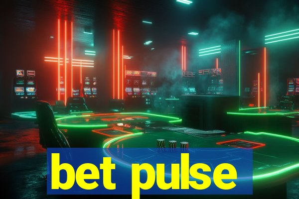 bet pulse