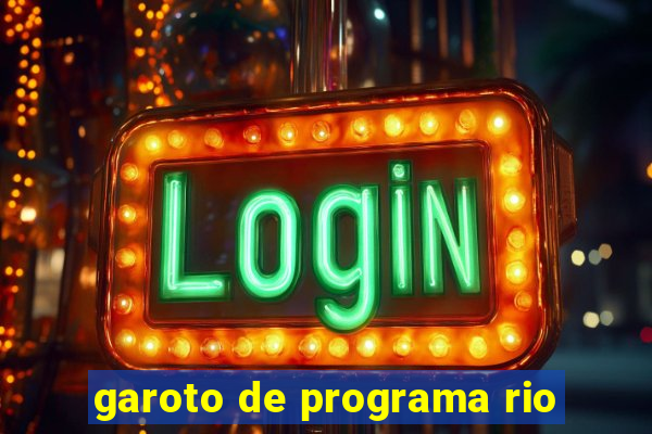 garoto de programa rio