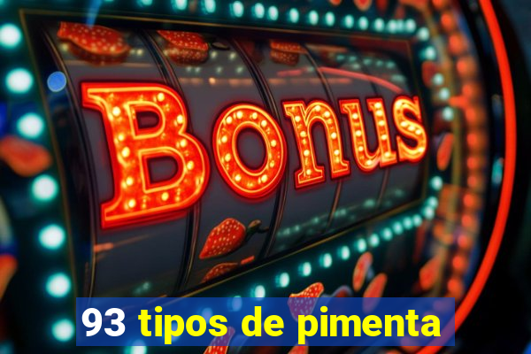 93 tipos de pimenta