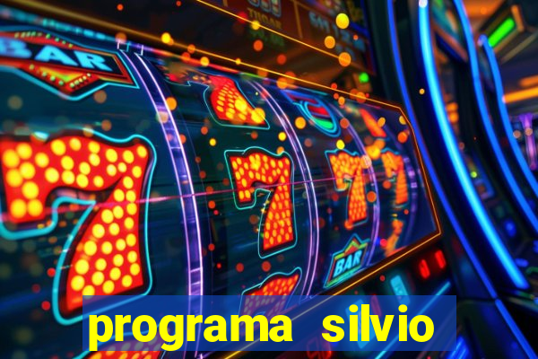 programa silvio santos de hoje foi gravado quando