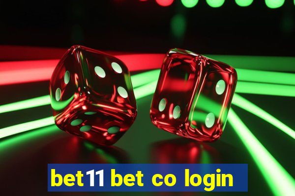 bet11 bet co login