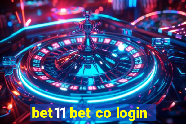 bet11 bet co login