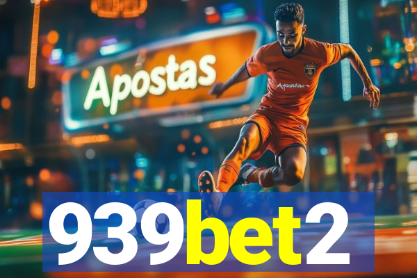 939bet2