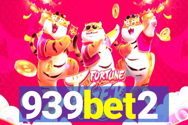 939bet2