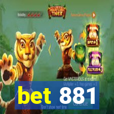 bet 881