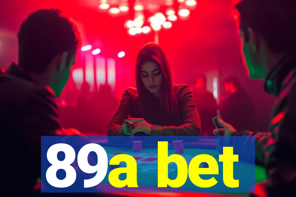 89a bet