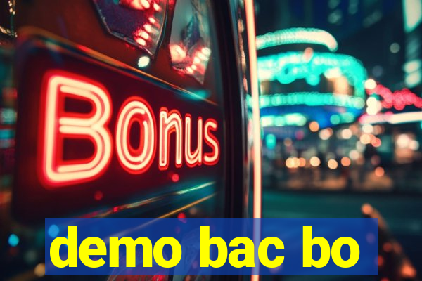 demo bac bo