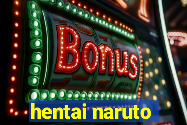 hentai naruto