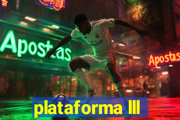 plataforma lll