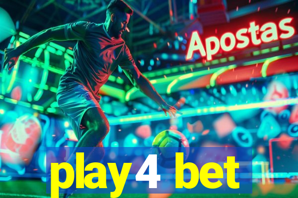 play4 bet