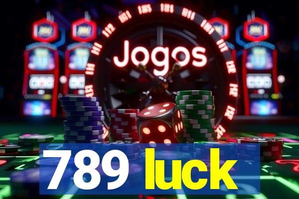 789 luck