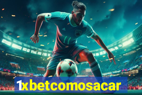 1xbetcomosacar