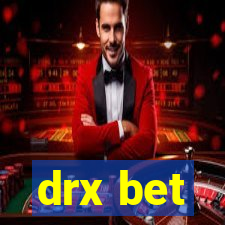 drx bet