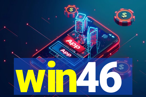 win46