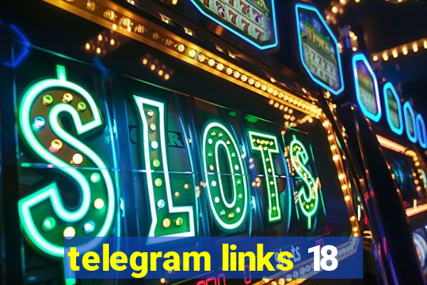 telegram links 18