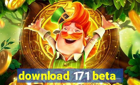 download 171 beta