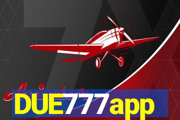 DUE777app