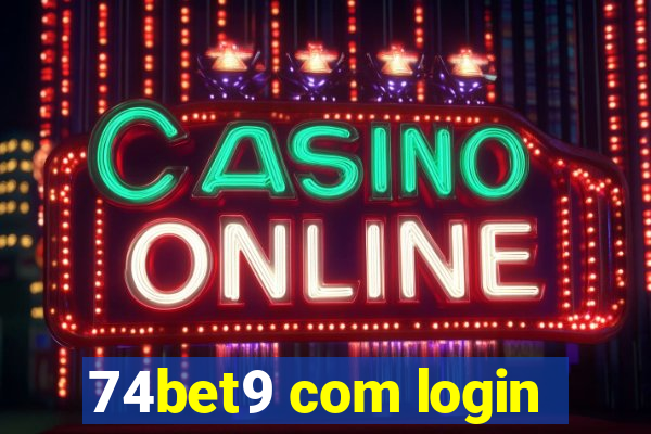 74bet9 com login