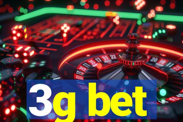 3g bet