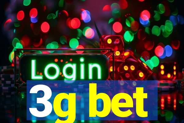 3g bet