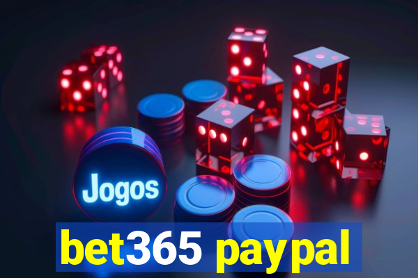 bet365 paypal