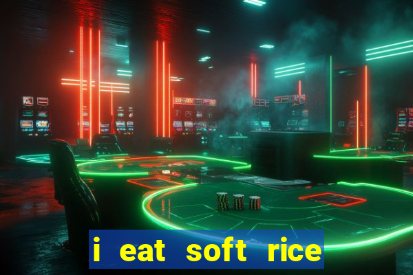 i eat soft rice in another world pt br