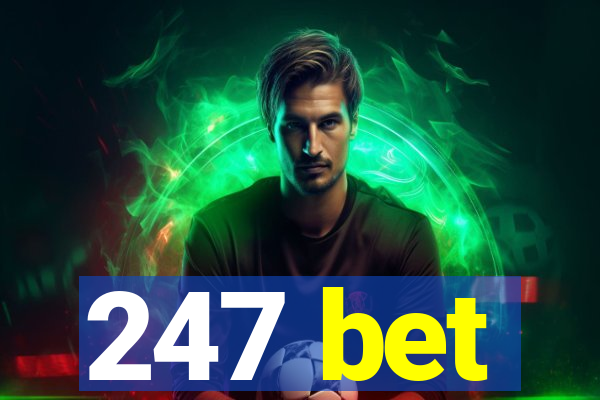 247 bet