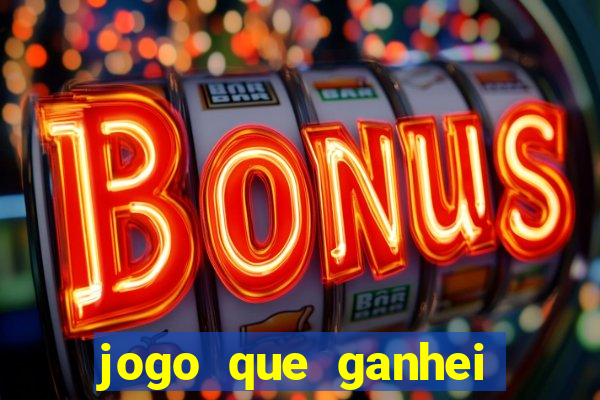 jogo que ganhei dinheiro de verdade