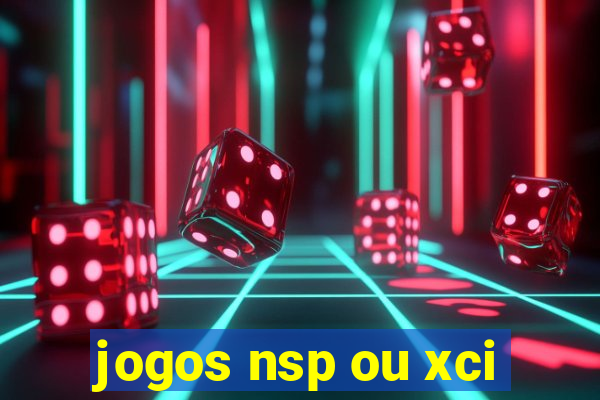 jogos nsp ou xci