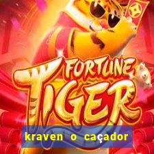 kraven o caçador filme completo dublado download