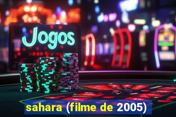 sahara (filme de 2005)