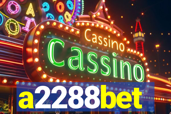 a2288bet