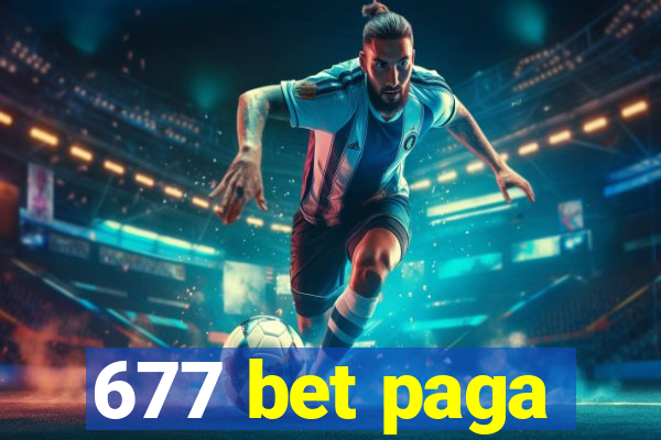 677 bet paga