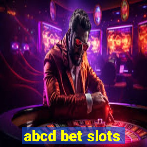 abcd bet slots