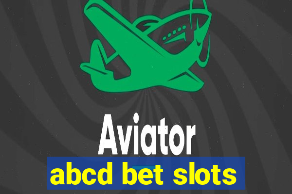 abcd bet slots