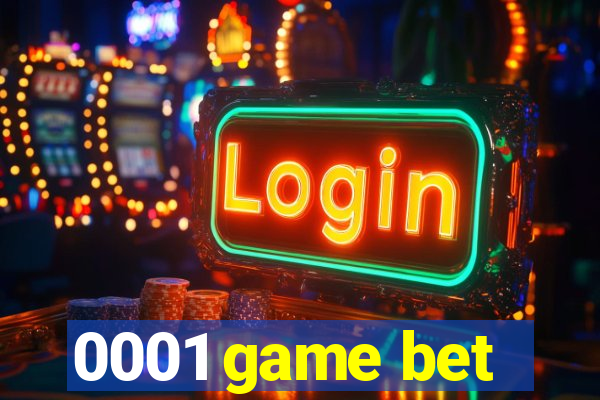 0001 game bet