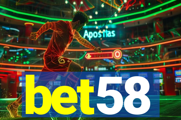 bet58