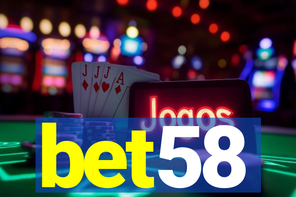 bet58