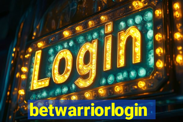 betwarriorlogin