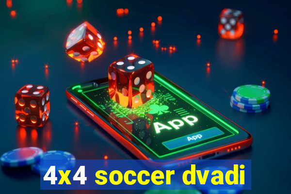 4x4 soccer dvadi