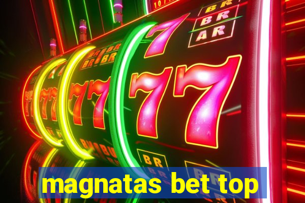 magnatas bet top