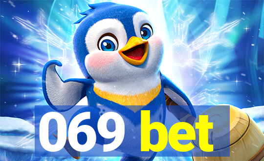 069 bet