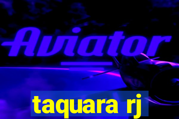 taquara rj