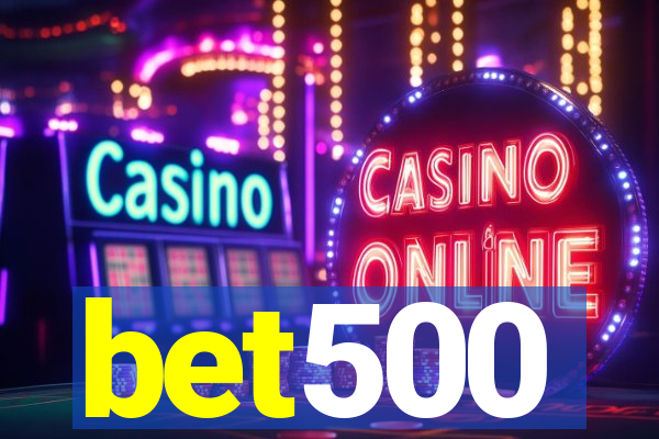 bet500
