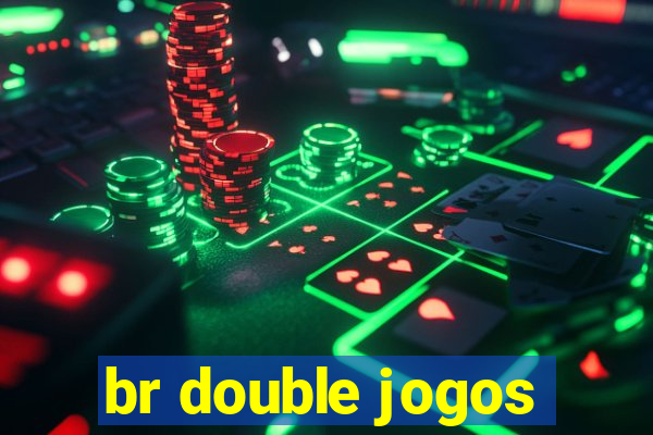 br double jogos