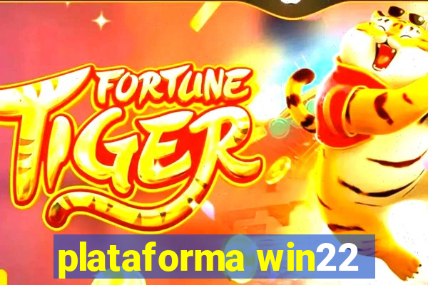 plataforma win22