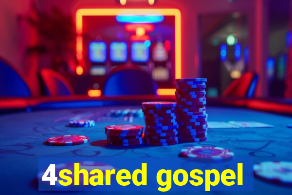 4shared gospel