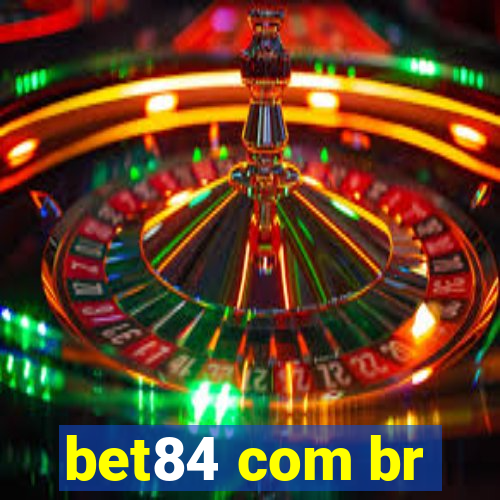 bet84 com br