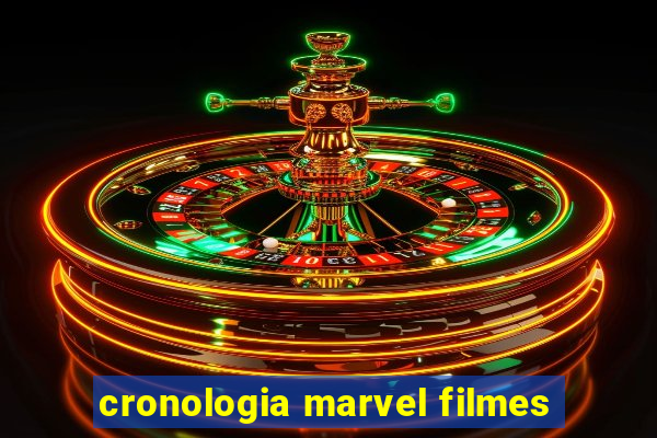 cronologia marvel filmes